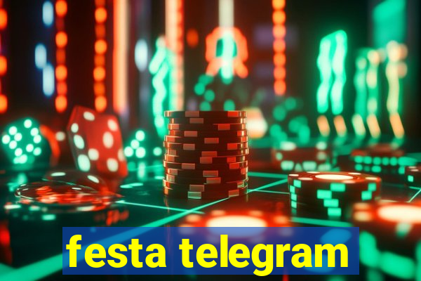 festa telegram